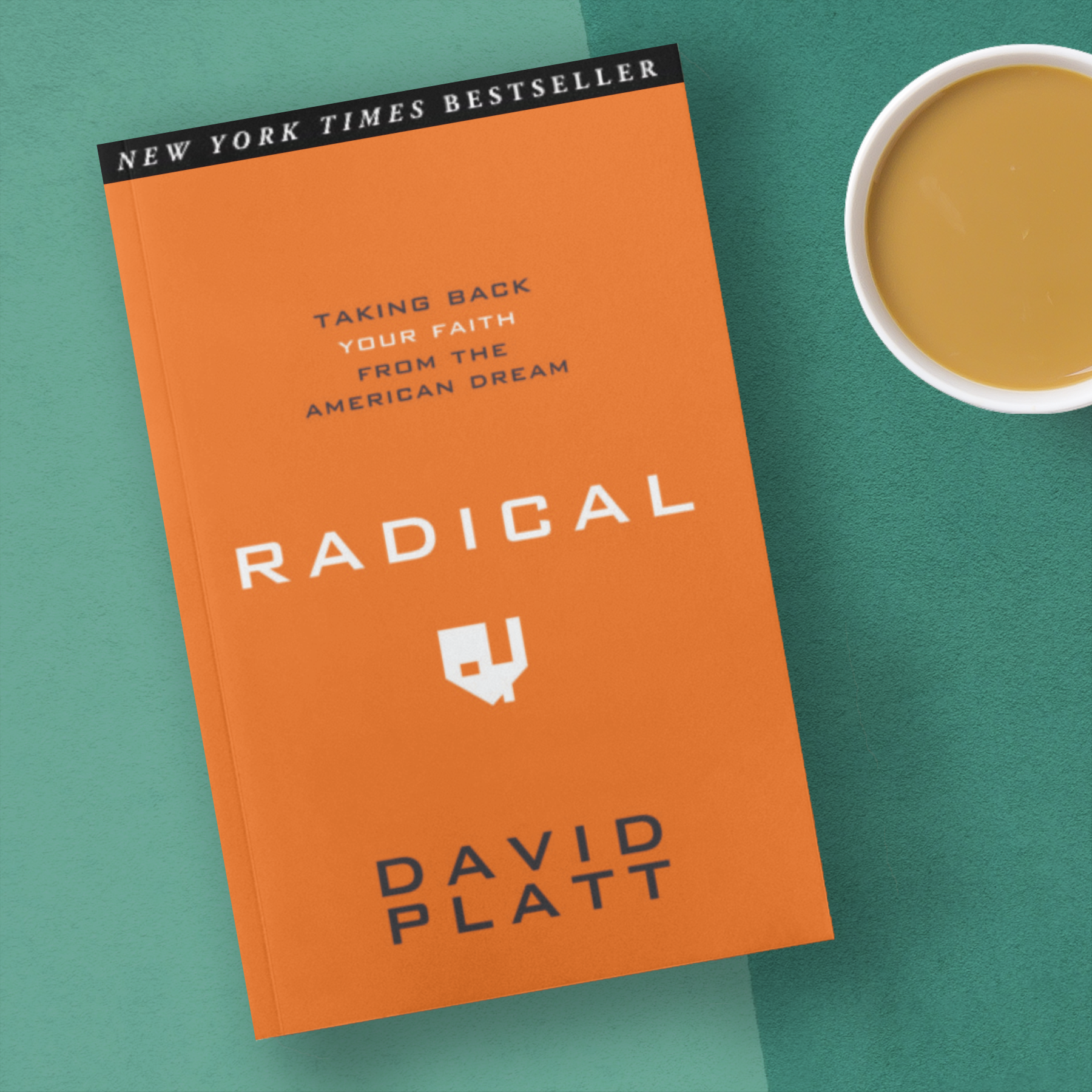 Book Review: “Radical: Taking Back Your Faith from American Dream” by David Platt