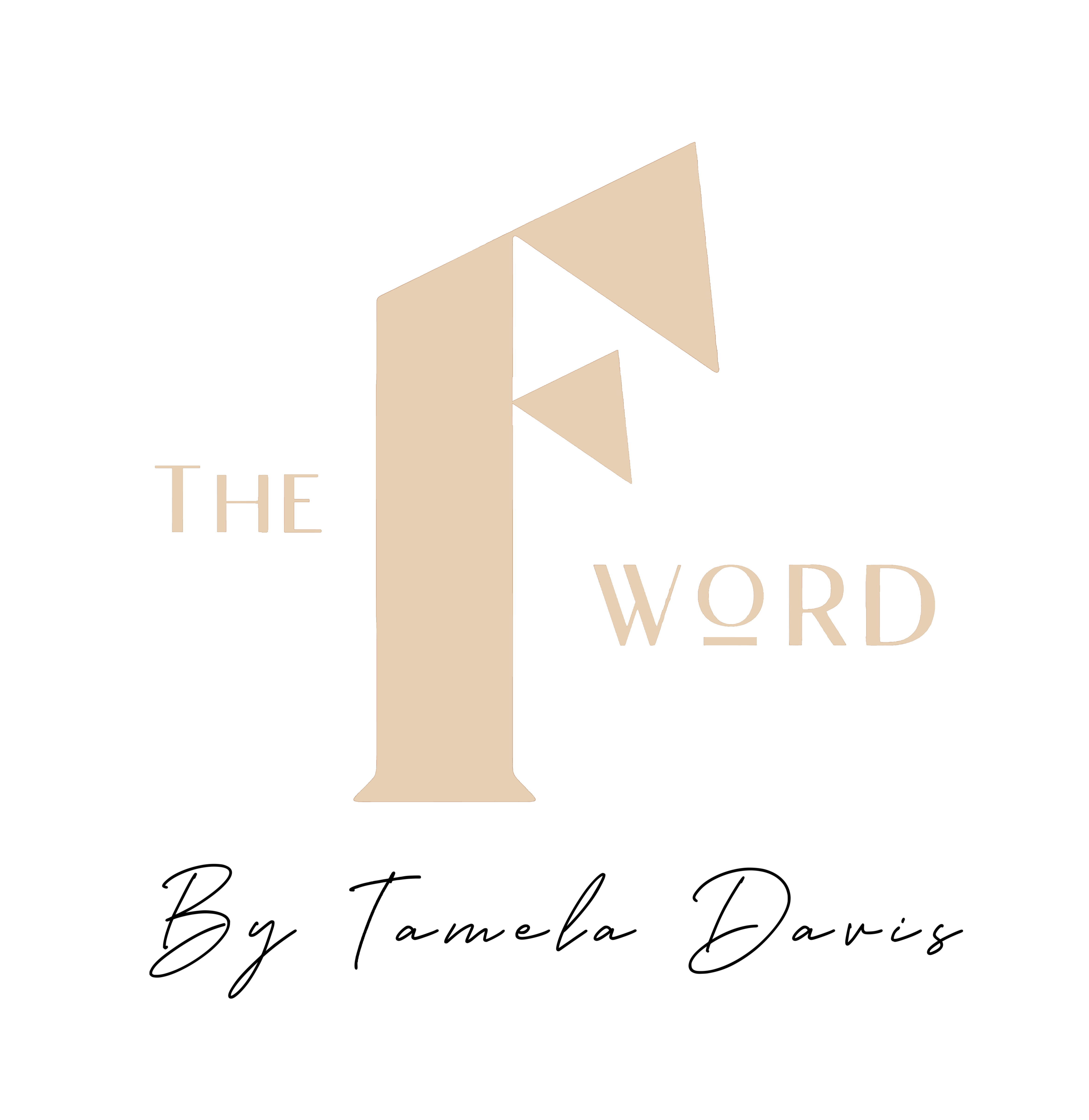 The F Word by Tamela Davis